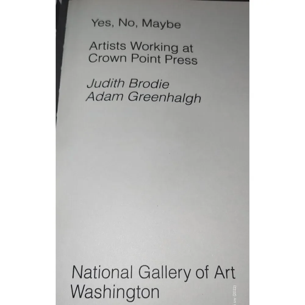 Yes, No, Maybe: Artists Working at Crown Point Press HB/dj Brodie/Greenhalgh